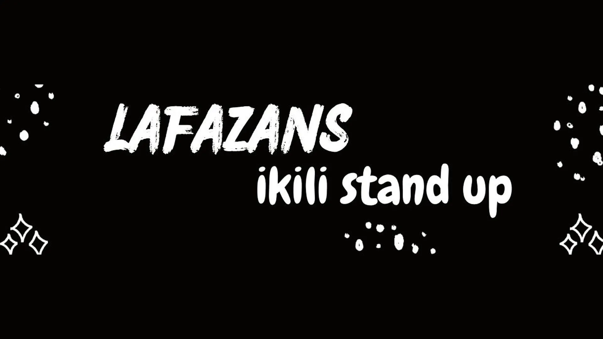 Lafazans 2'li Stand-Up Gecesi