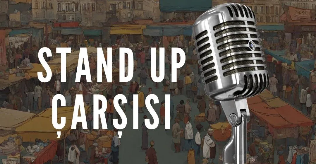 Stand-Up Çarşısı