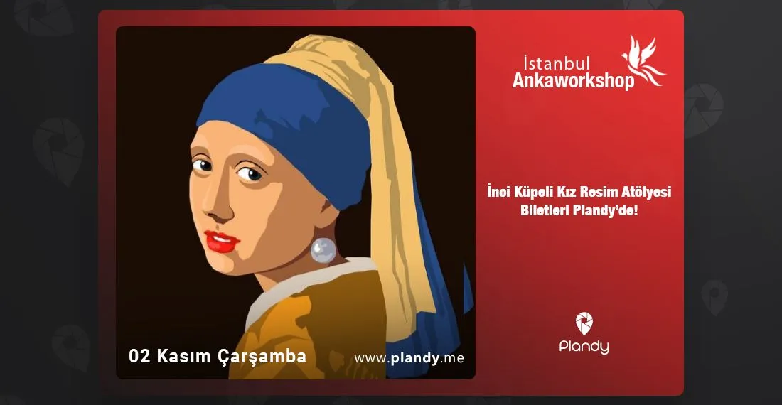 İnci Küpeli Kız Resim Atölyesi