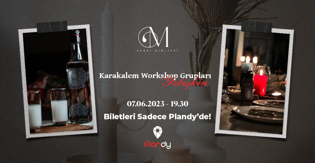 Kara Kalem Workshop