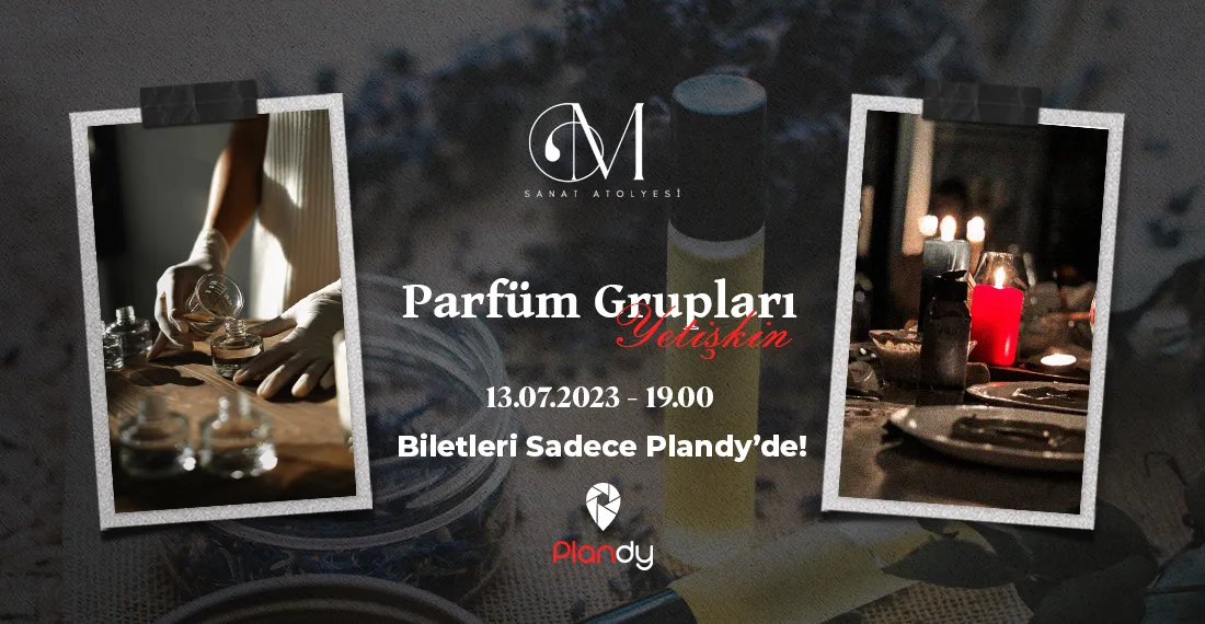 Parfüm Yapımı Atölyesi