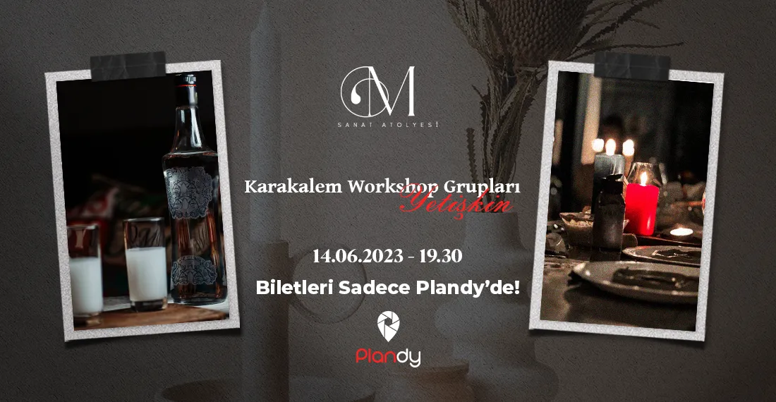 Kara Kalem Workshop
