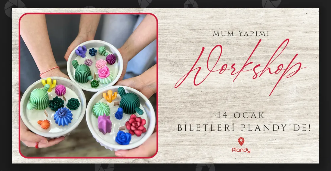 Mum Yapımı Atölyesi / 14 Oca