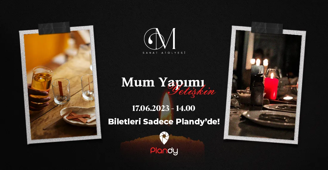 Mum Yapımı Workshop (Gündüz Grubu)