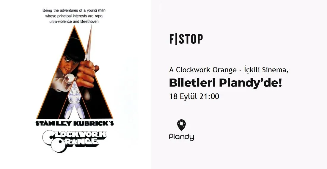 A Clockwork Orange- İçkili Sinema