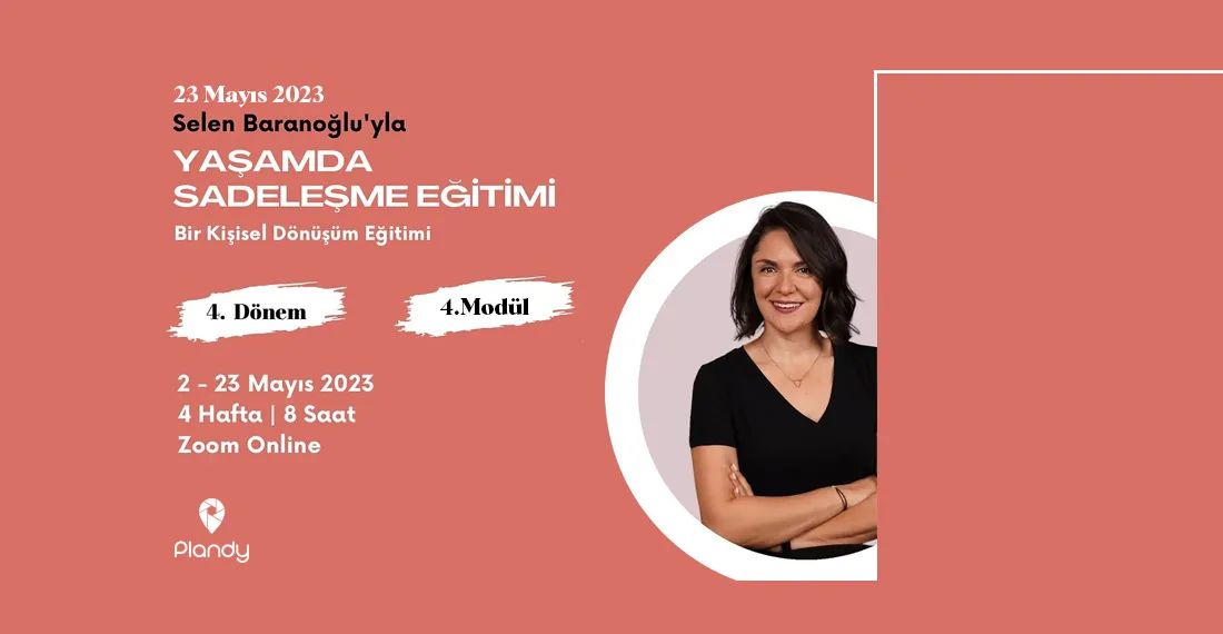 Yaşamda Sadeleşme Eğitimi (4. Modül)
