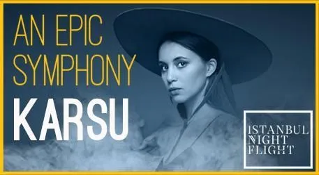 An Epic Symphony & Karsu