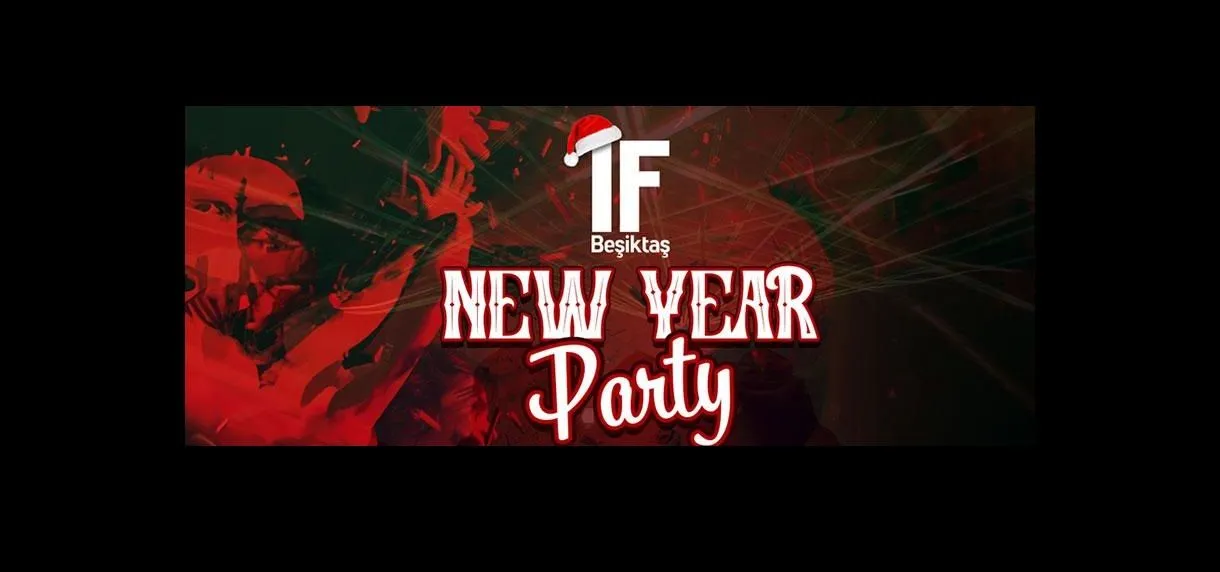 IF New Year Party - 2024 Yılbaşı Özel