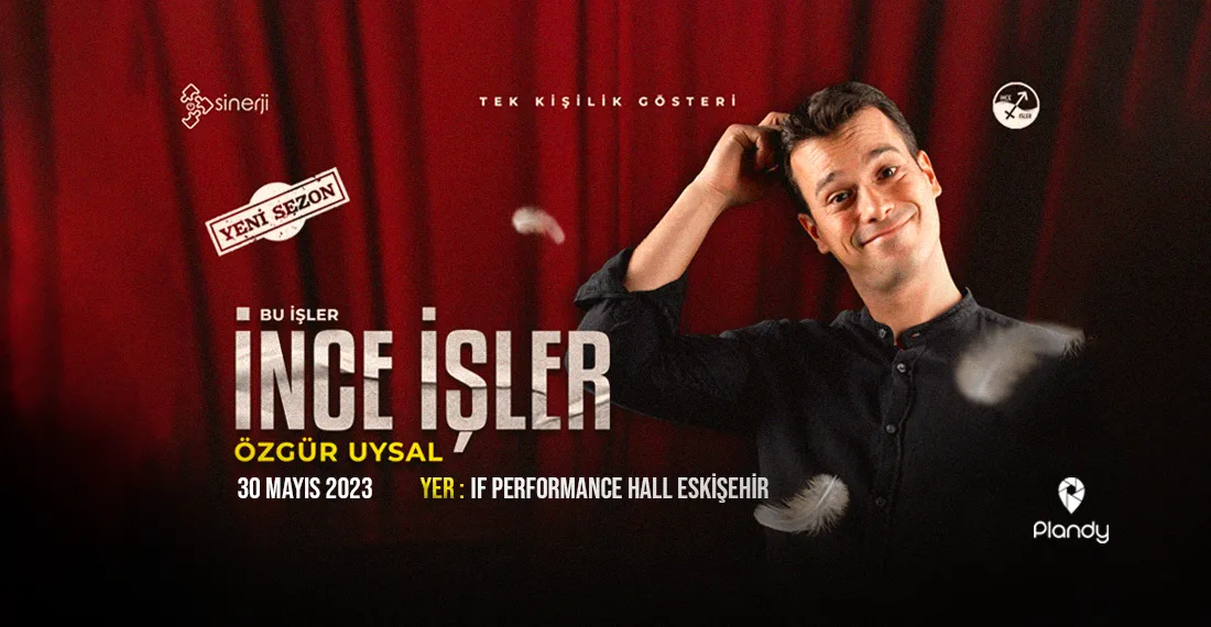 Özgür Uysal ile İnce İşler - Eskişehir