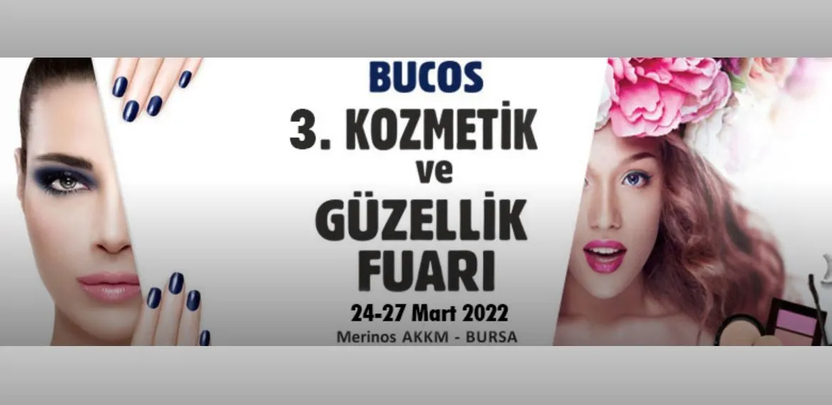 Bucos 3. Kozmetik ve Güzellik Fuarı 2022