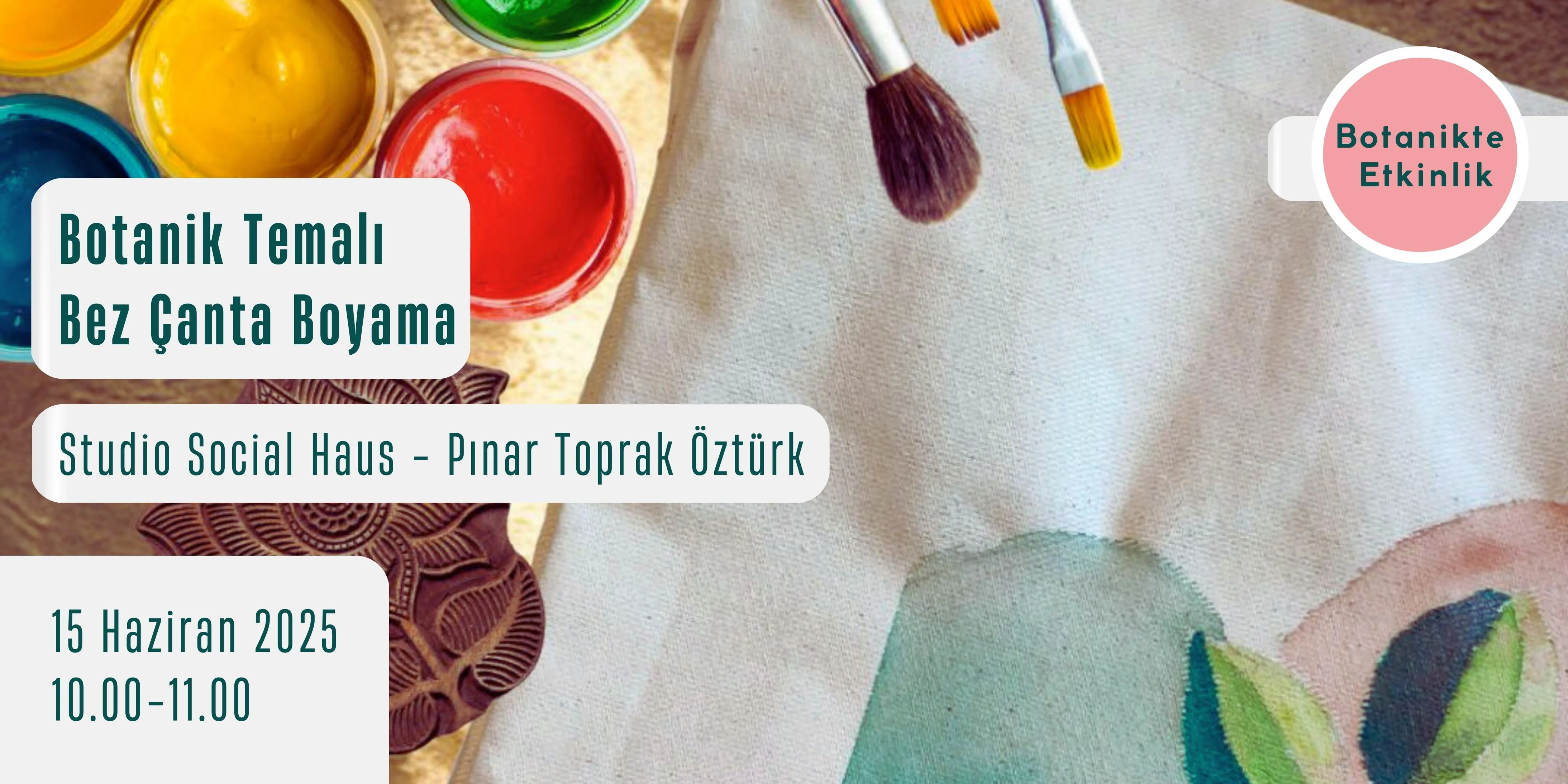 Botanik Temalı Bez Çanta Boyama Atölyesi