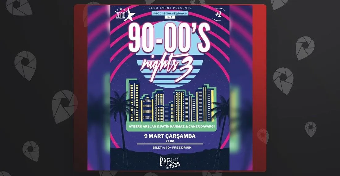 90-00s Nıghts 3