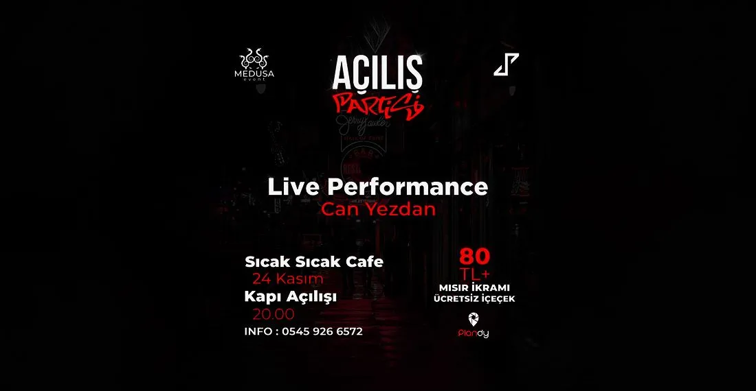 Açılış Partisi - Live Performance Can Yezdan
