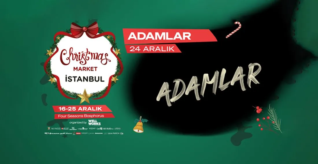 Christmas Market İstanbul - Adamlar