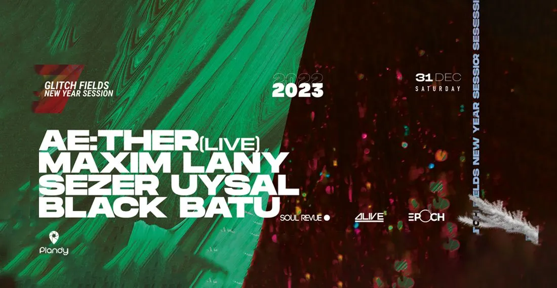 Glitch Fields New Year Session