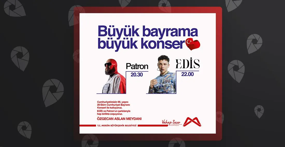 Edis ve Patron - 29 Ekim Cumhuriyet Bayramı Konseri