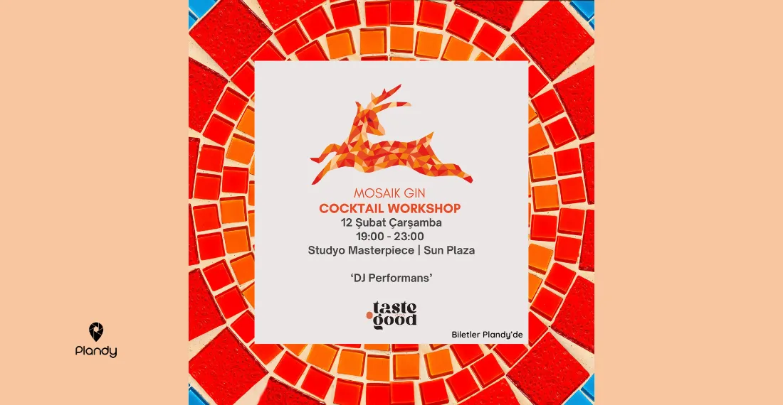 Mozaik Gin Kokteyl Workshop