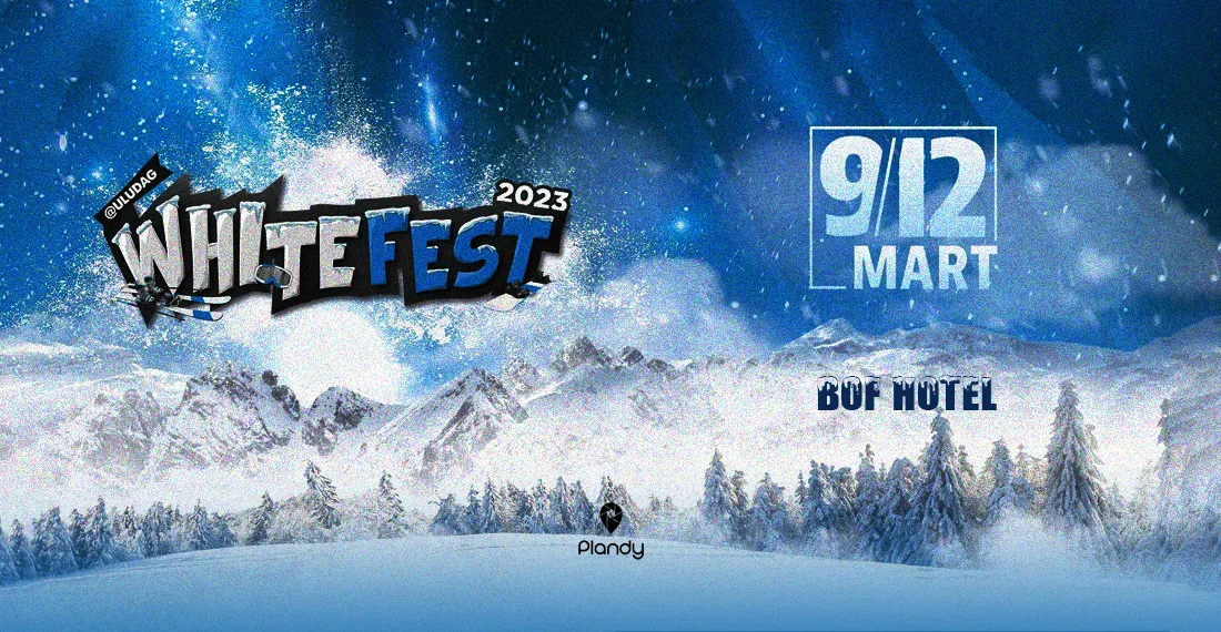 Whitefest 2023 - Bof Hotels Uludağ