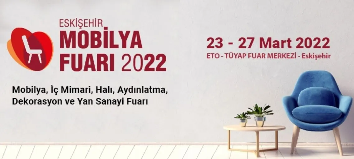 Eskişehir Mobilya Fuarı 2022