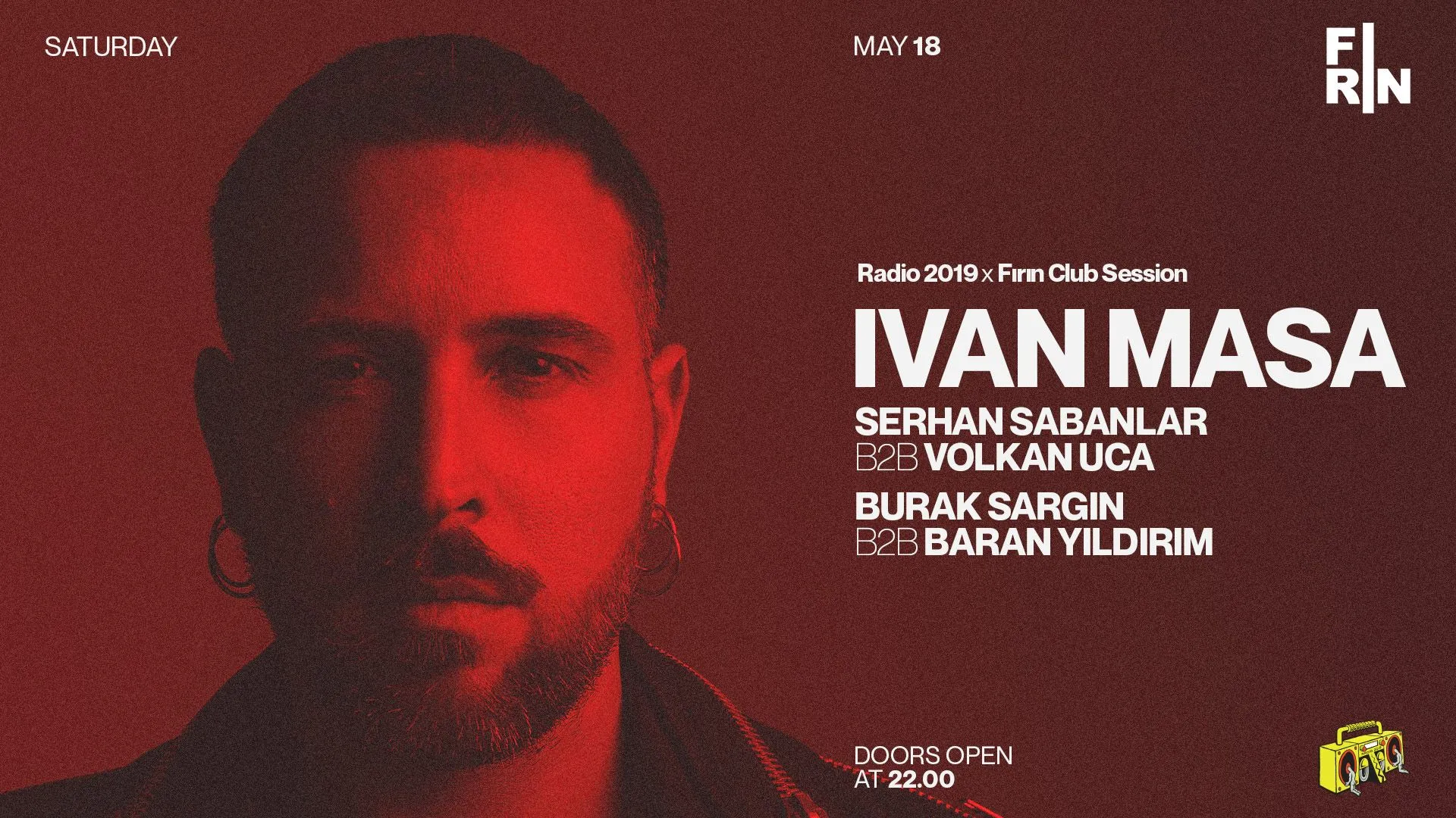 Fırın X Radıo 2019 Presents Ivan Masa