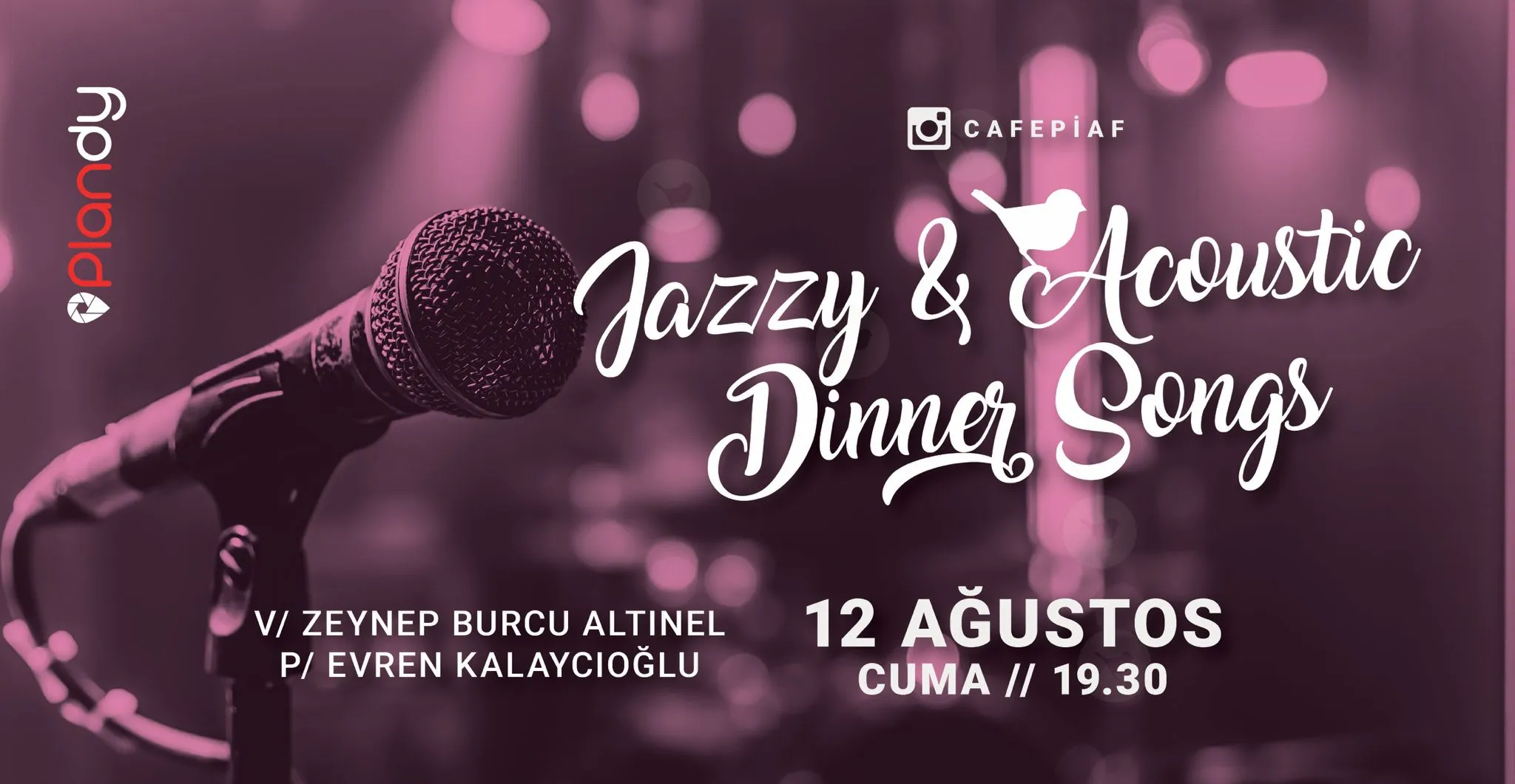 Zeynep Burcu Altınel ile Jazzy & Acoustic Dinner Songs