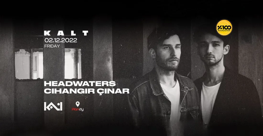 Headwaters + Cihangir Çınar