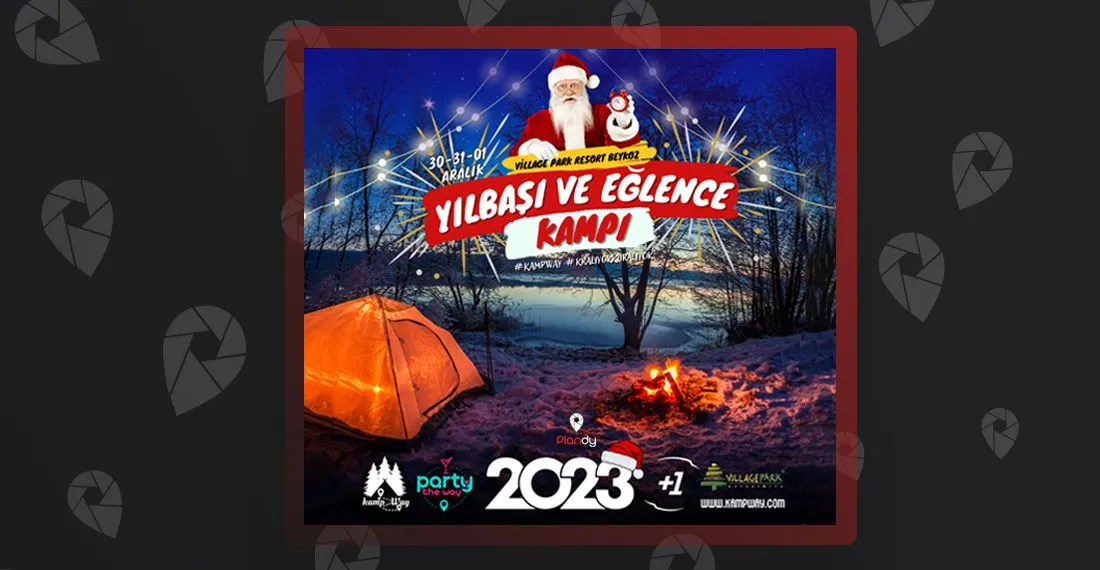 Yılbaşı ve Eğlence Kampı 