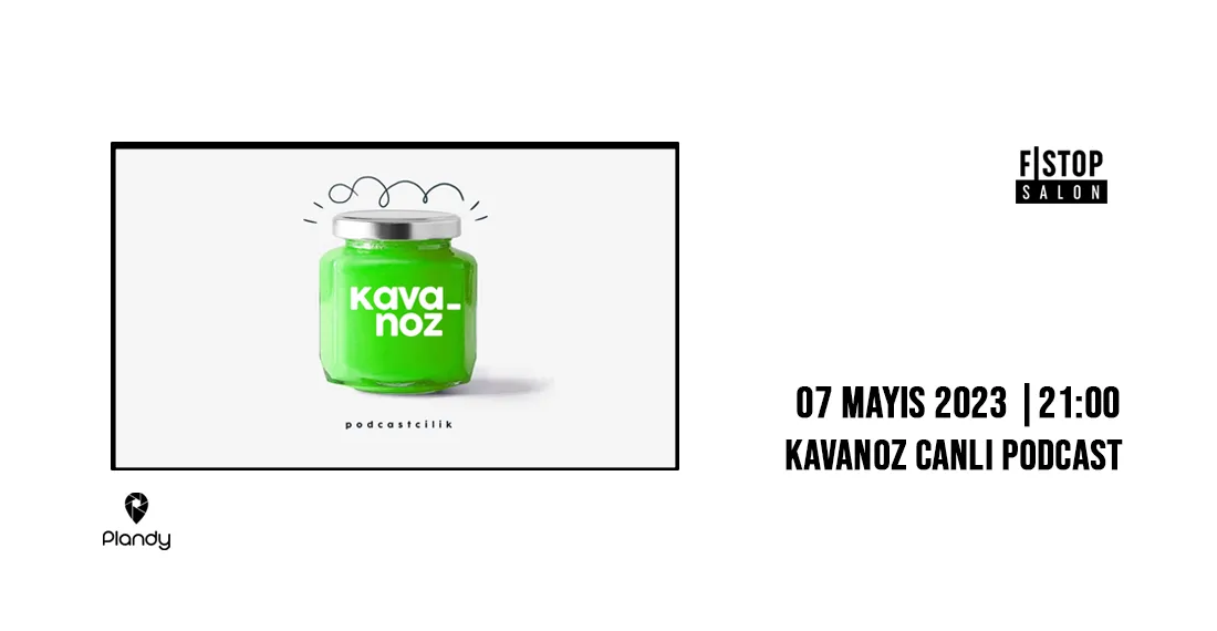 Kavanoz Canlı Podcast