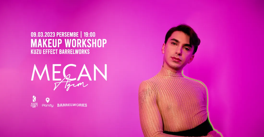Mecan Ağım Make-up Workshop
