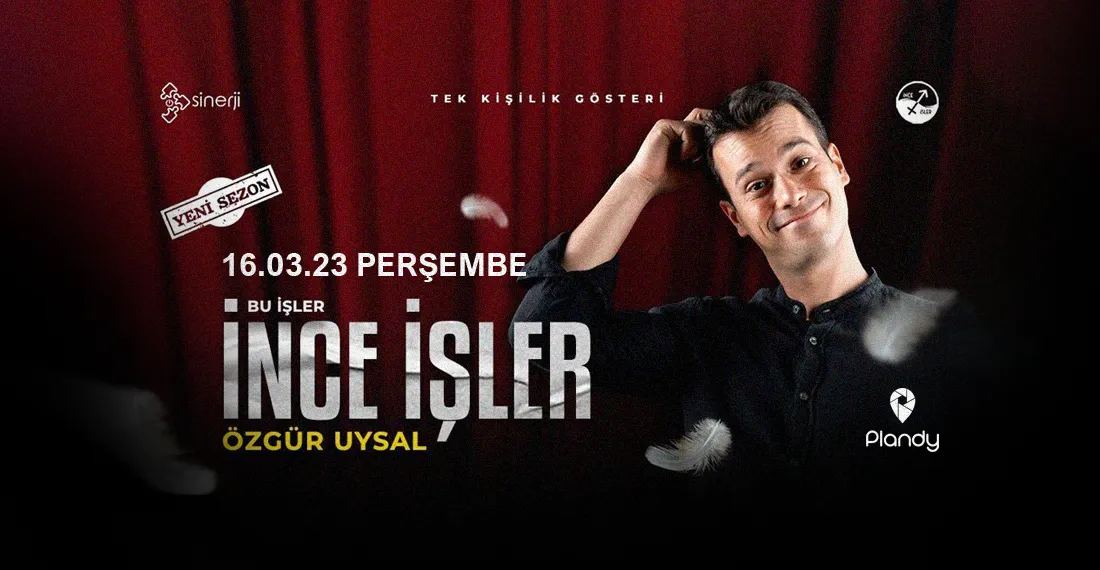 Özgür Uysal ile İnce İşler - Antalya