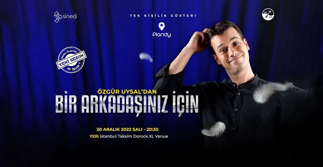 Özgür Uysal - Bir Arkadaşınız İçin / İSTANBUL