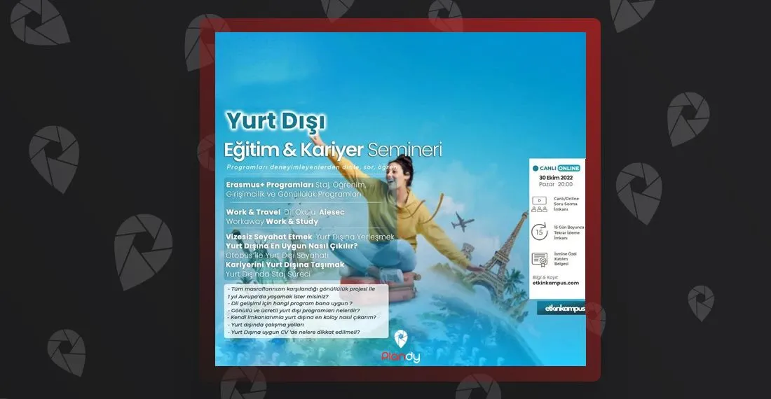 Yurt Dışı Eğitim & Kariyer Semineri