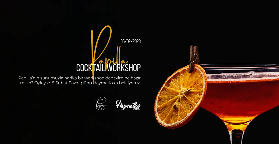 Papilla Cocktail Workshop