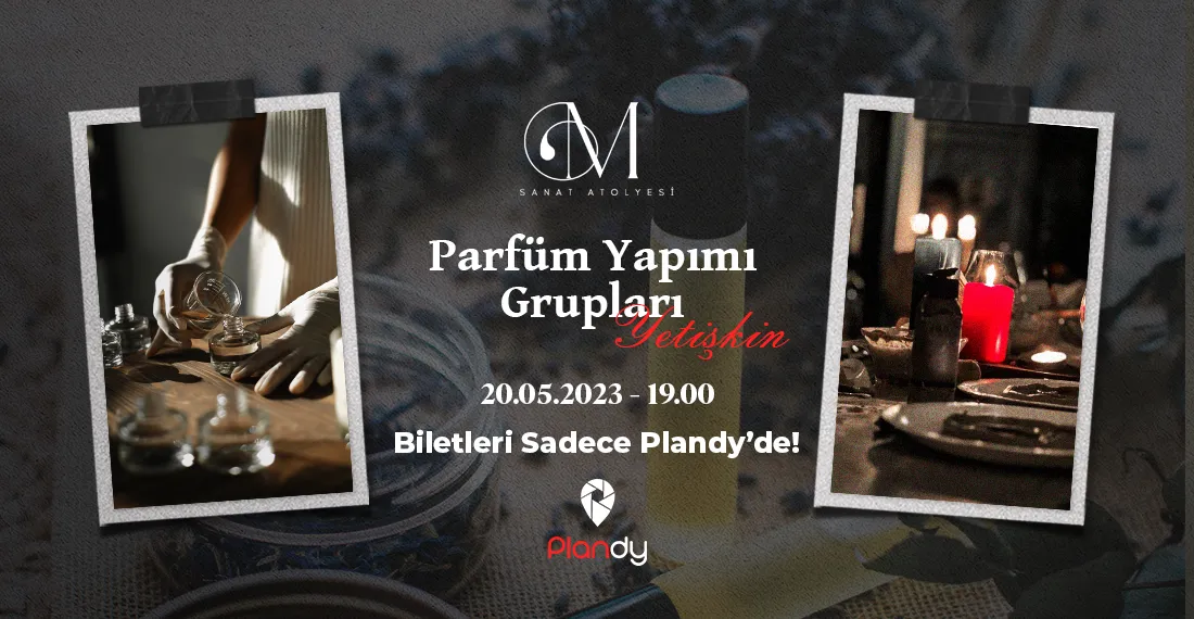 Parfüm Yapımı Atölyesi