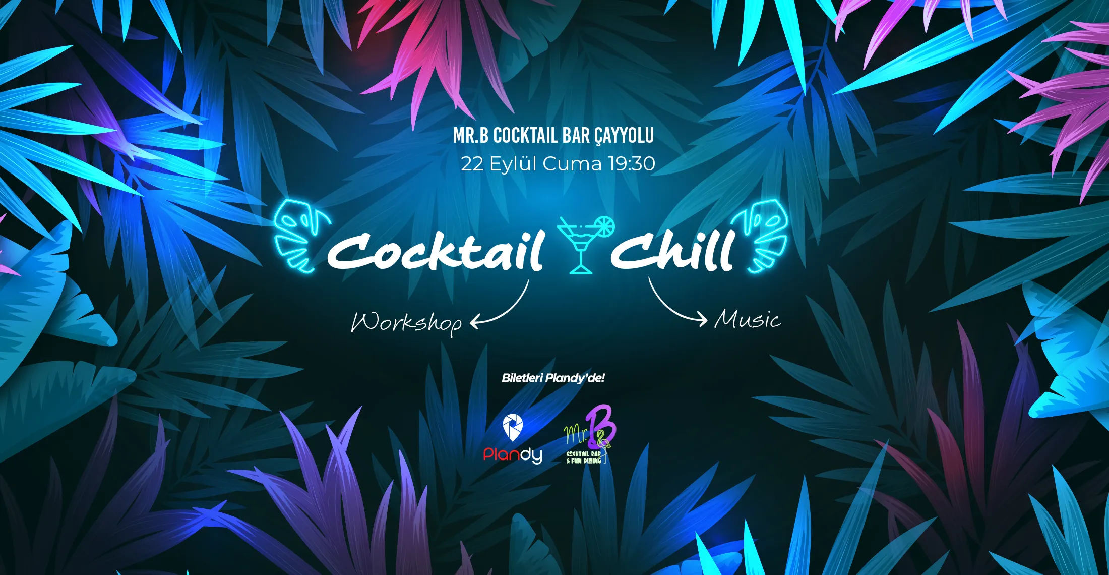 Cocktail & Chill / 22 Eyl