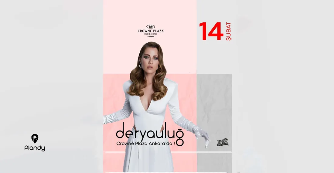 Derya Uluğ Sevgililer Günü Özel