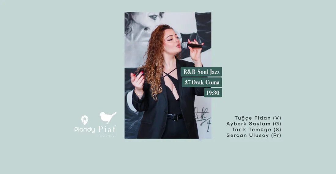 Tuğçe Fidan R&B, Soul, Jazz