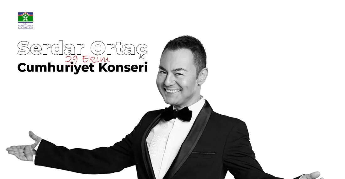 Serdar Ortaç - 29 Ekim Cumhuriyet Bayramı Konseri