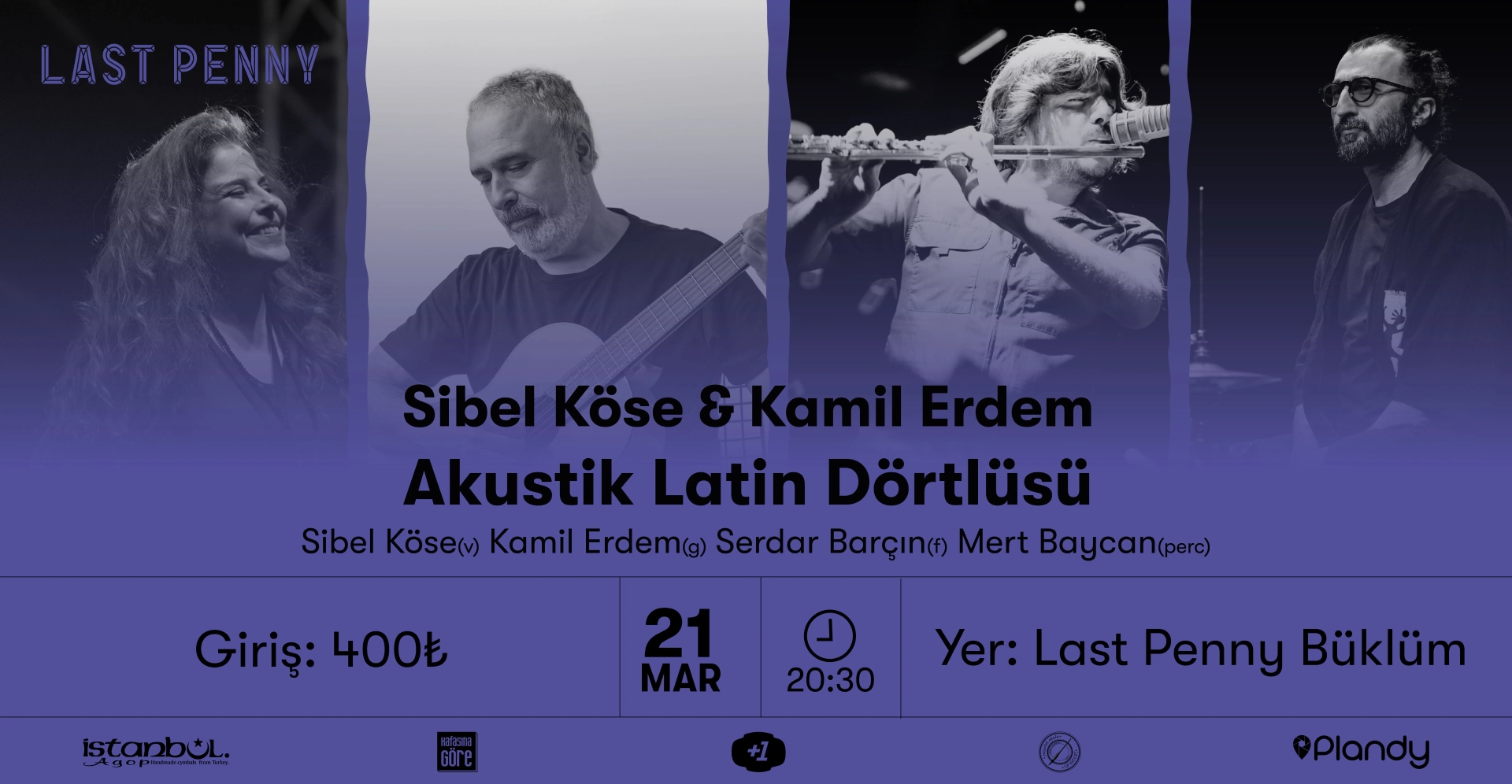 Sibel Köse & Kamil Erdem Akustik Latin Dörtlüsü