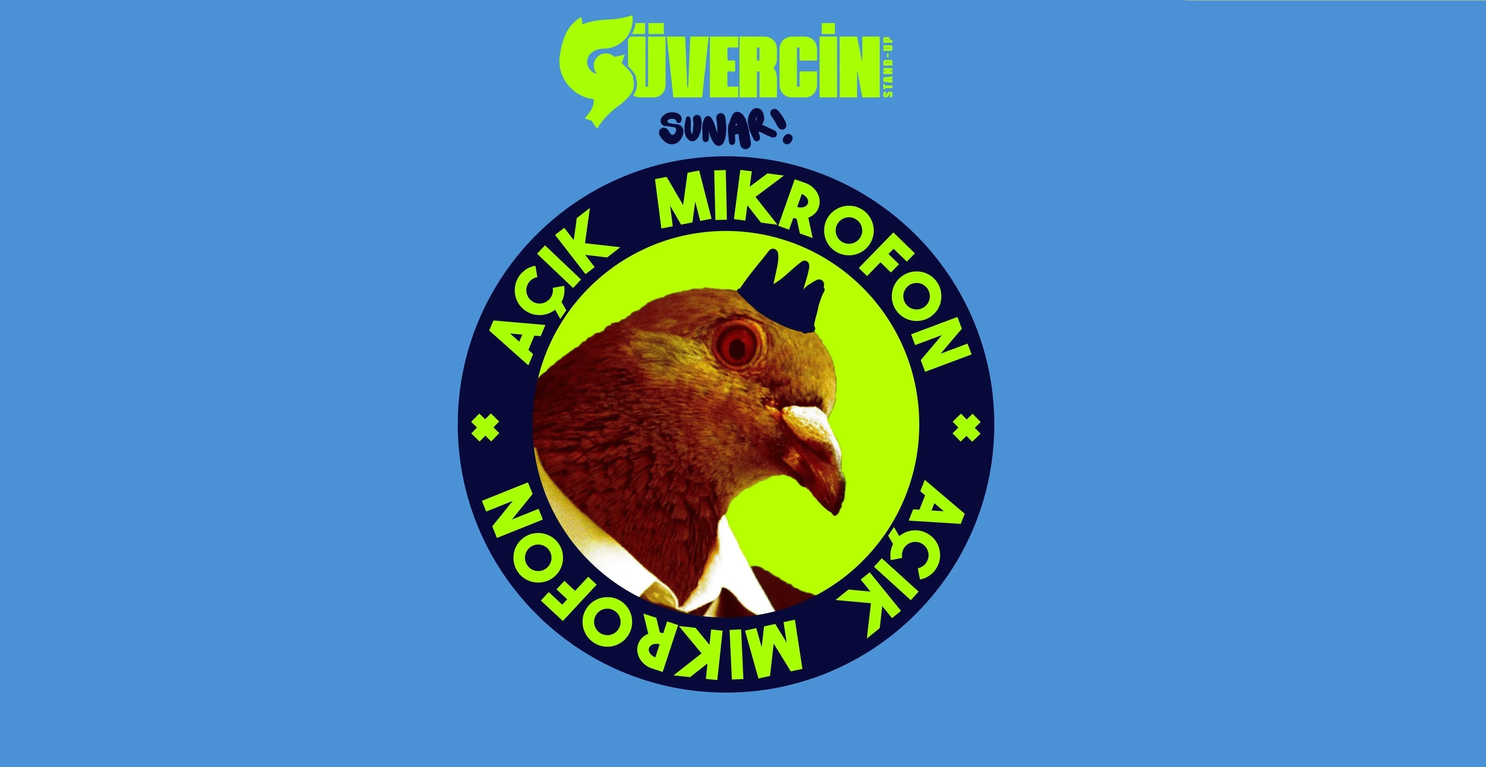 Güvercin Açık Mikrofon Stand-Up