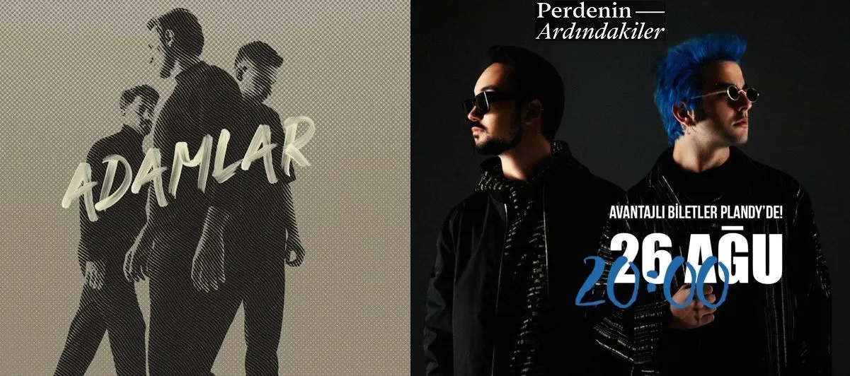 Adamlar & Perdenin Ardındakiler