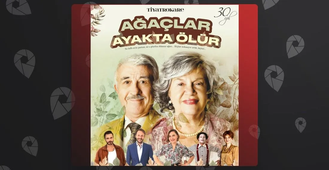 Ağaçlar Ayakta Ölür