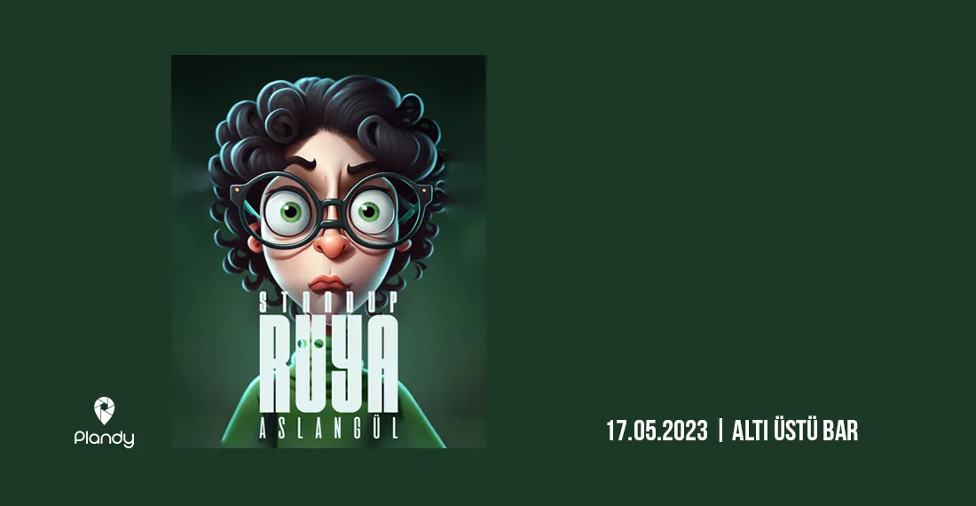 Rüya Aslangül - Tek Kişilik Gösteri- Stand Up Gecesi	