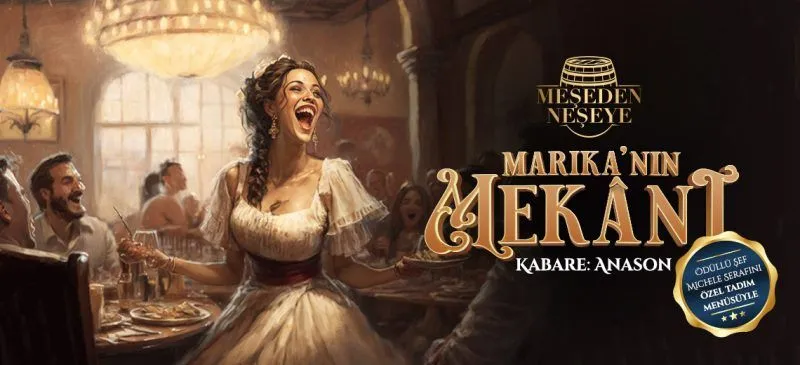 Kabare: Anason - Marika'nın Mekanı
