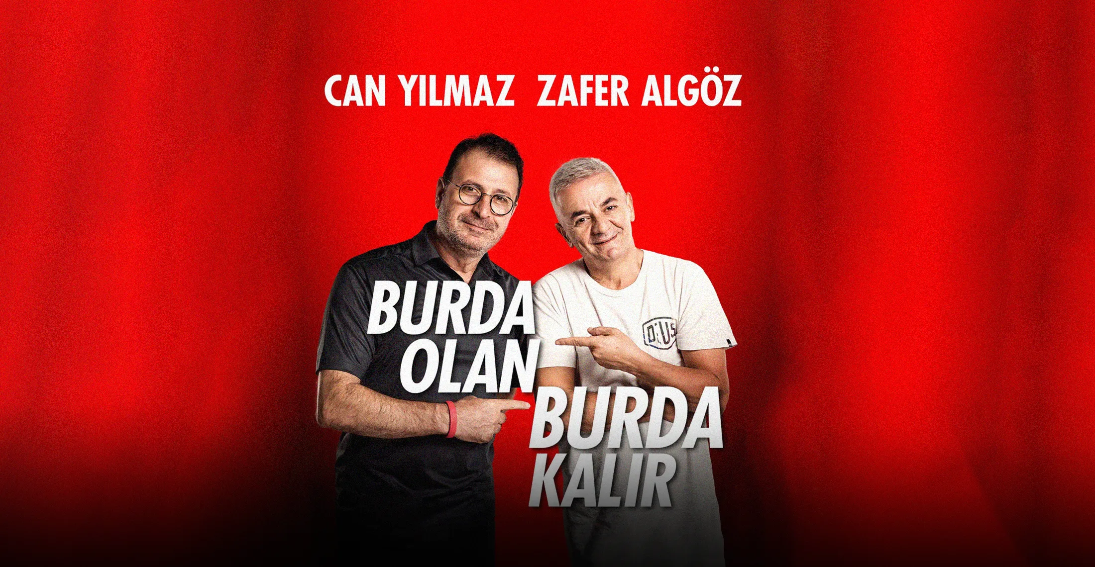 Burda Olan Burda Kalır