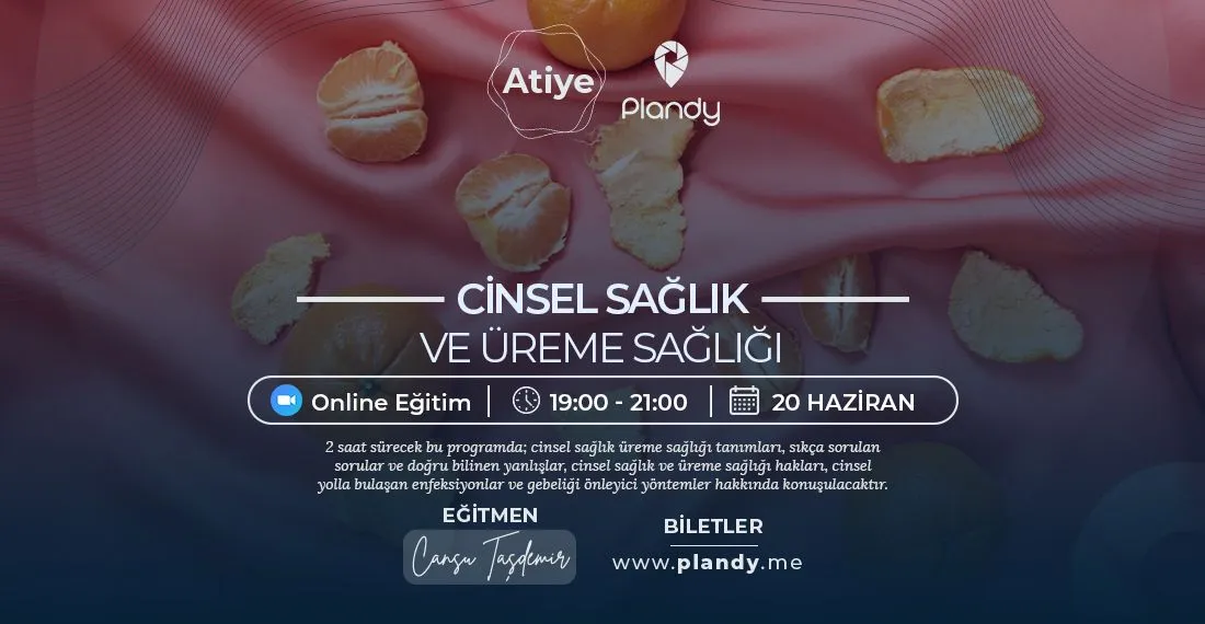 Cinsel Sağlık ve Üreme Sağlığı