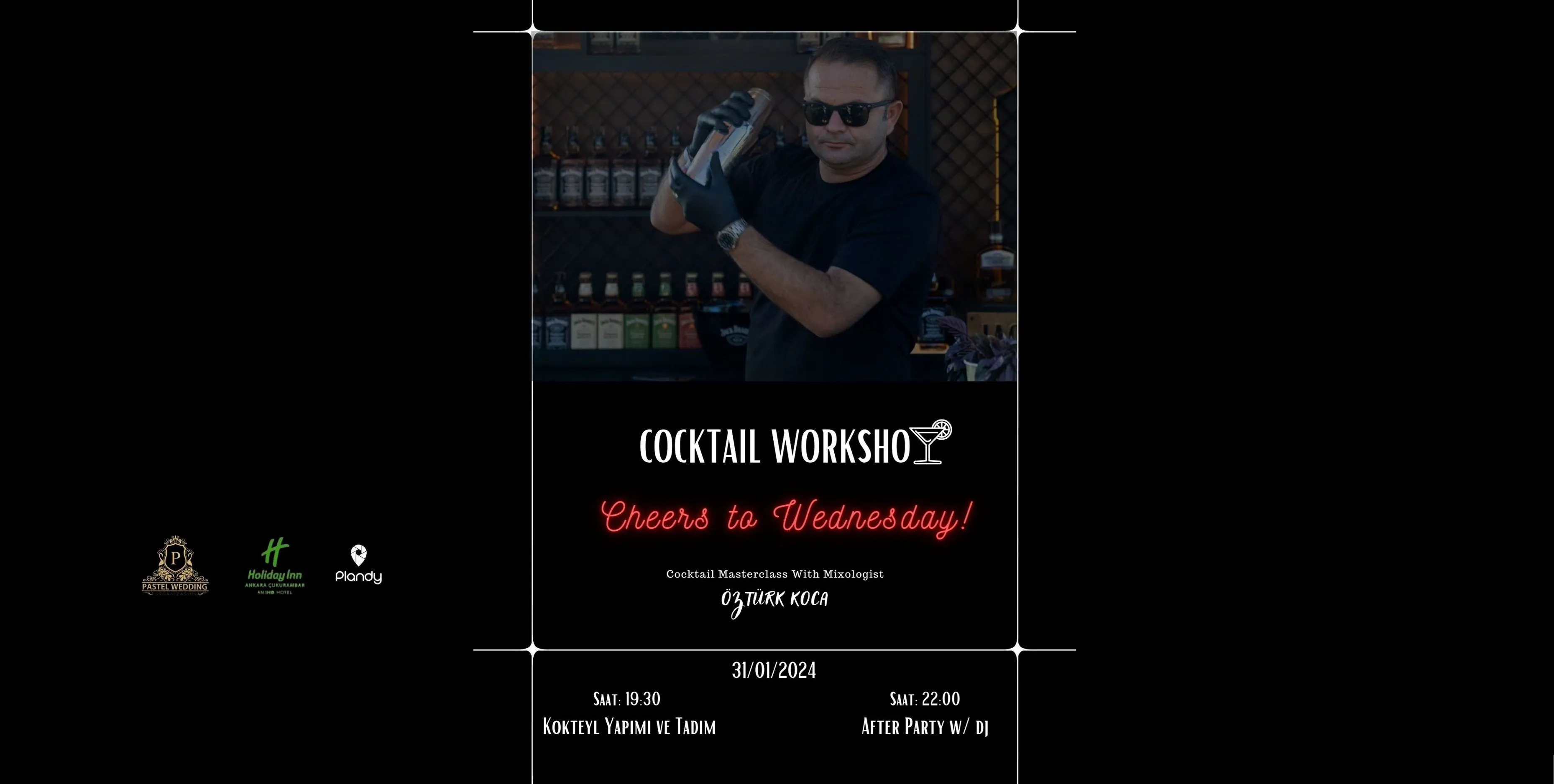 Öztürk Koca İle Cocktail Workshop & After Party