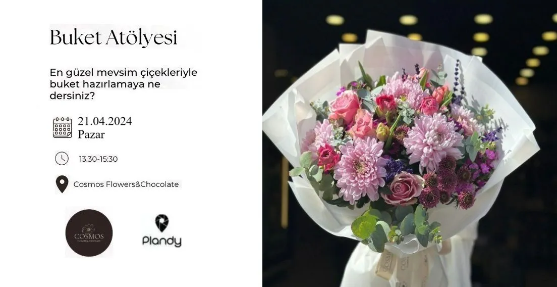 Buket Yapımı Workshop / 21 Nis