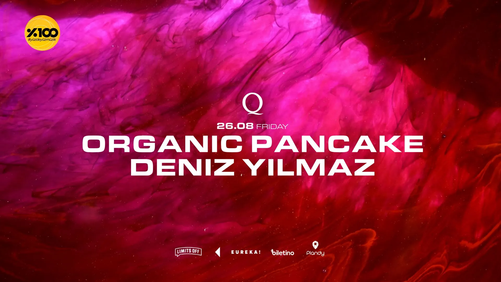 The Q Proudly Presents: Organic Pancake & Deniz Yılmaz