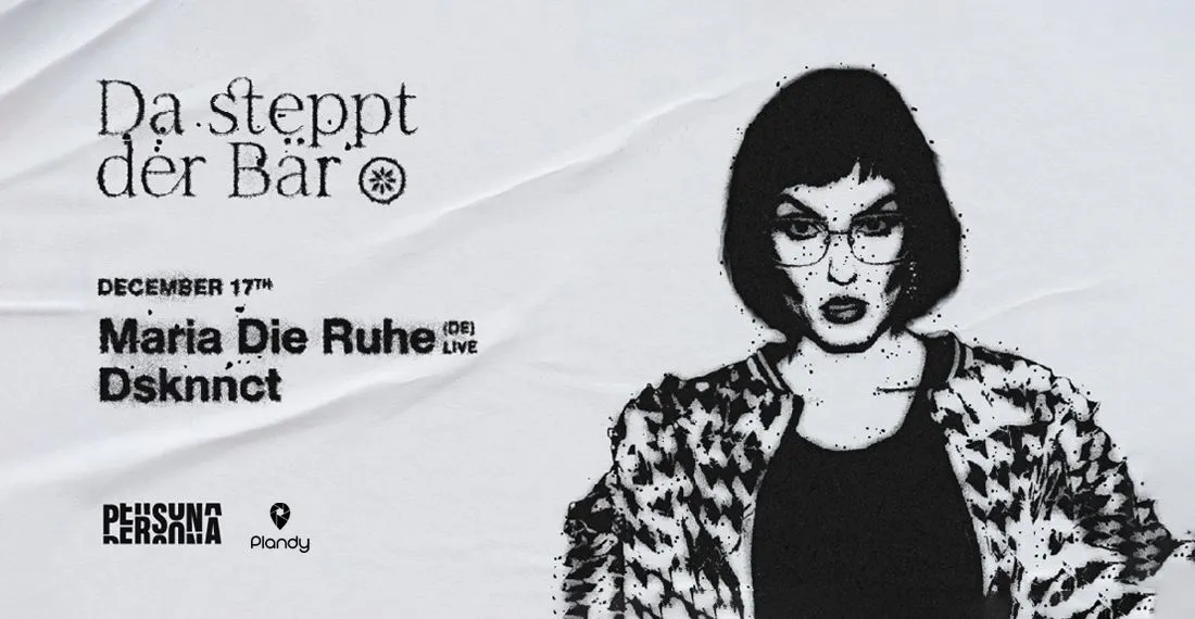 Maria Die Ruhe & Dsknnct